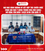 ĐẠI HỌC BÌNH DƯƠNG KÝ KẾT HỢP TÁC CHIẾN LƯỢC CÙNG ĐẠI HỌC Y KHOA TRUNG HOA (ĐÀI LOAN): MỞ RỘNG TẦM NHÌN Y DƯỢC VƯƠN TẦM QUỐC TẾ